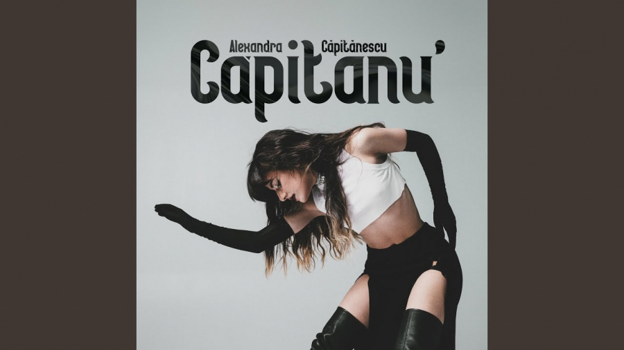 Alexandra Căpitănescu a lansat „Căpitanu’” (VIDEO)