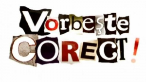 CAMPANIE VLG - Să vorbim corect | Folosirea expresiei &quot;ca şi&quot;, printre cele mai frecvente greşeli din limba română