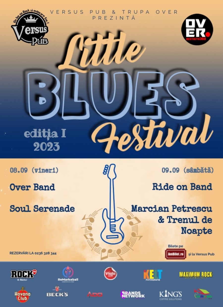 Eveniment de excepție - LITTLE BLUES FESTIVAL 2023 la terasa Versus Pub, în Galați