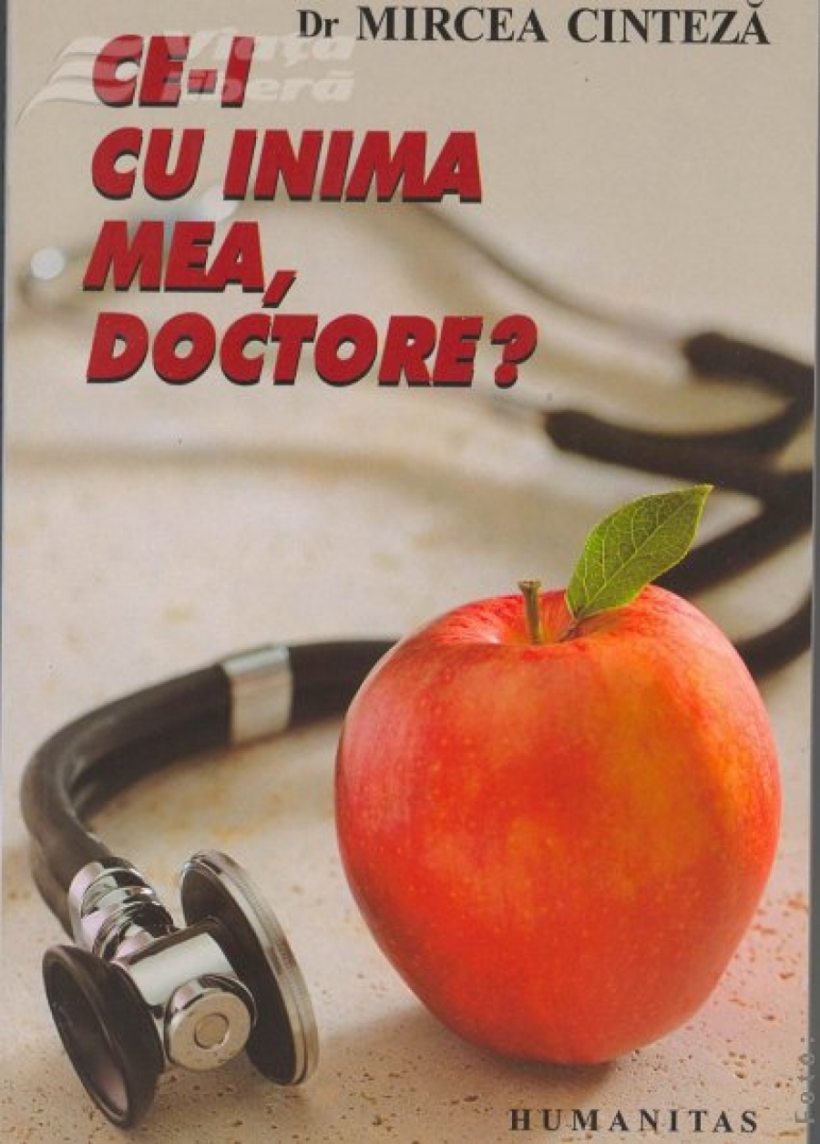 „Ce-i cu inima mea, doctore?” 