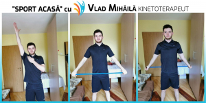 ”Sport acasă”, cu Vlad | Mișcări pentru umeri flexibili (VIDEO)