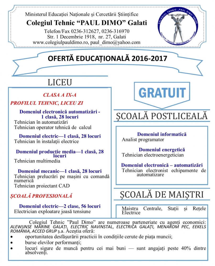 OFERTA EDUCAȚIONALĂ 2016 - 2017 a Colegiului Tehnic ”Paul Dimo” Galați