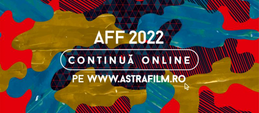 Astra Film Festival poate fi (re)vizionat online