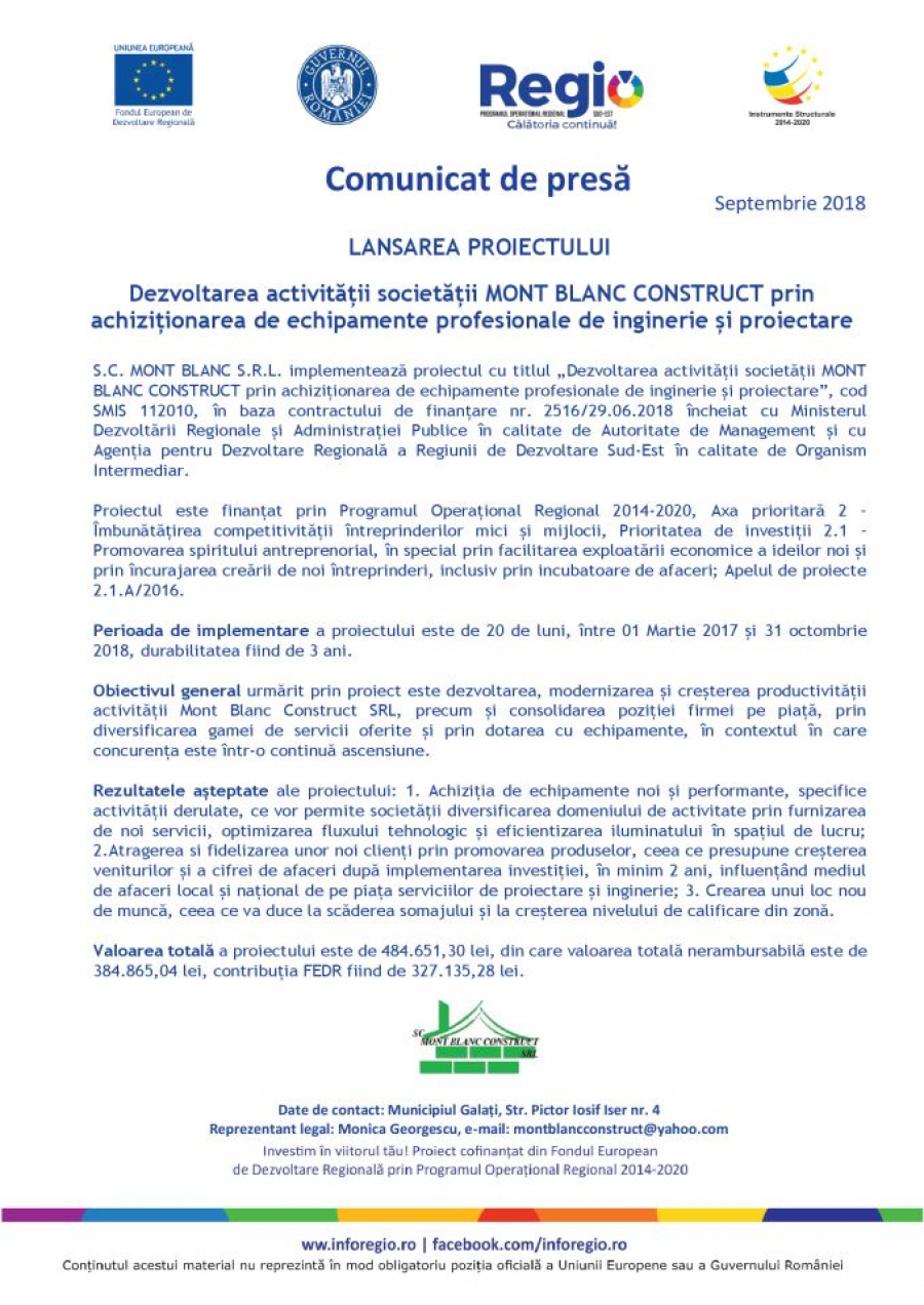 LANSAREA PROIECTULUI Dezvoltarea activității societății MONT BLANC CONSTRUCT prin achiziționarea de echipamente profesionale de inginerie și proiectare