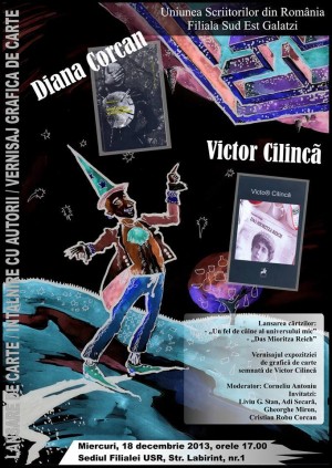 Lansare de carte: Diana Corcan şi Victor Cilincă, la Uniunea Scriitorilor, în Galaţi