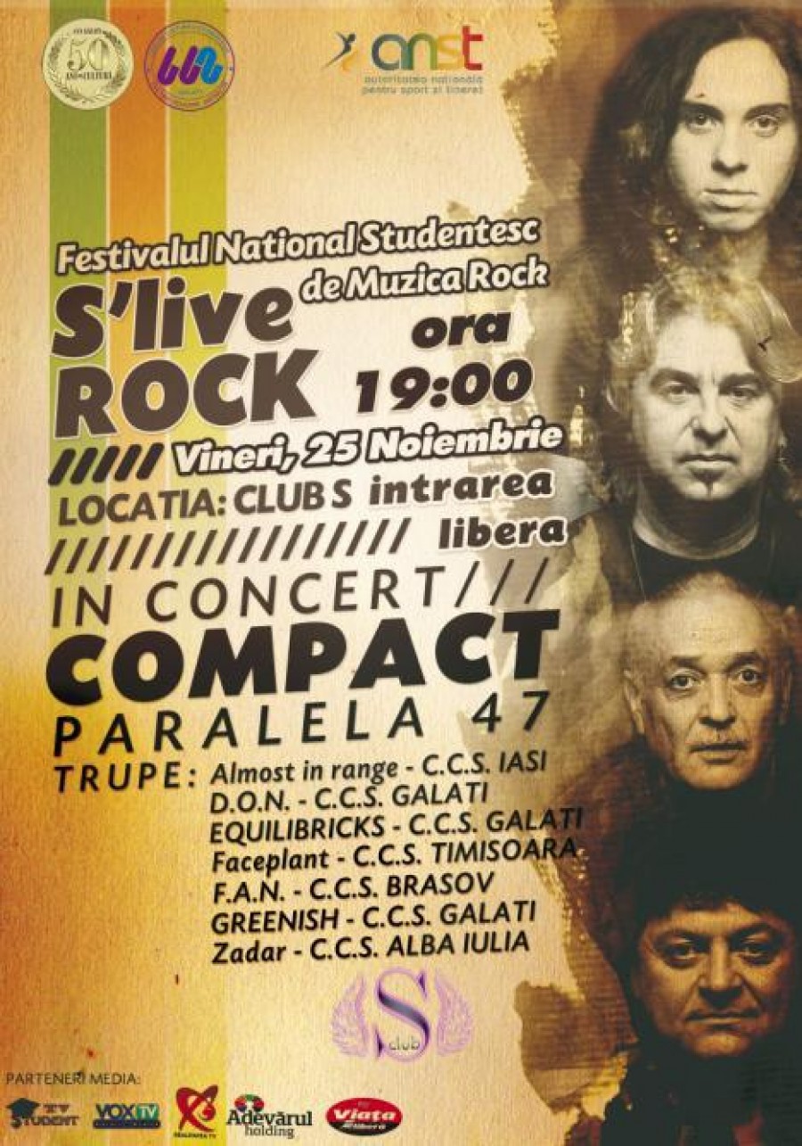 Festivalul Naţional de Muzică Rock - Compact şi Paralela 47, la Galaţi