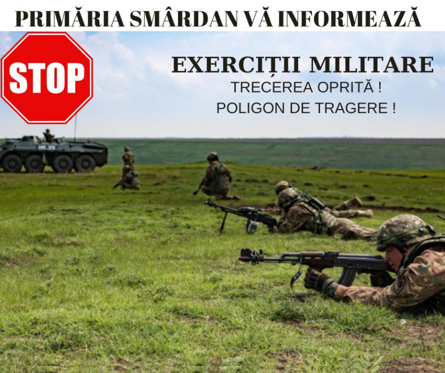 Noi exerciții cu muniție reală în Poligonul Smârdan