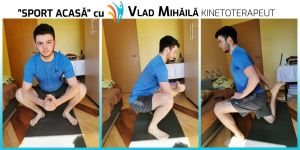 ”Sport acasă”, cu Vlad | Să ne păstrăm mobilitatea șoldurilor! (VIDEO)