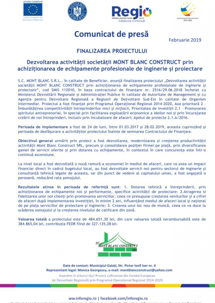 FINALIZAREA PROIECTULUI Dezvoltarea activității societății MONT BLANC CONSTRUCT prin achiziționarea de echipamente profesionale de inginerie și proiectare