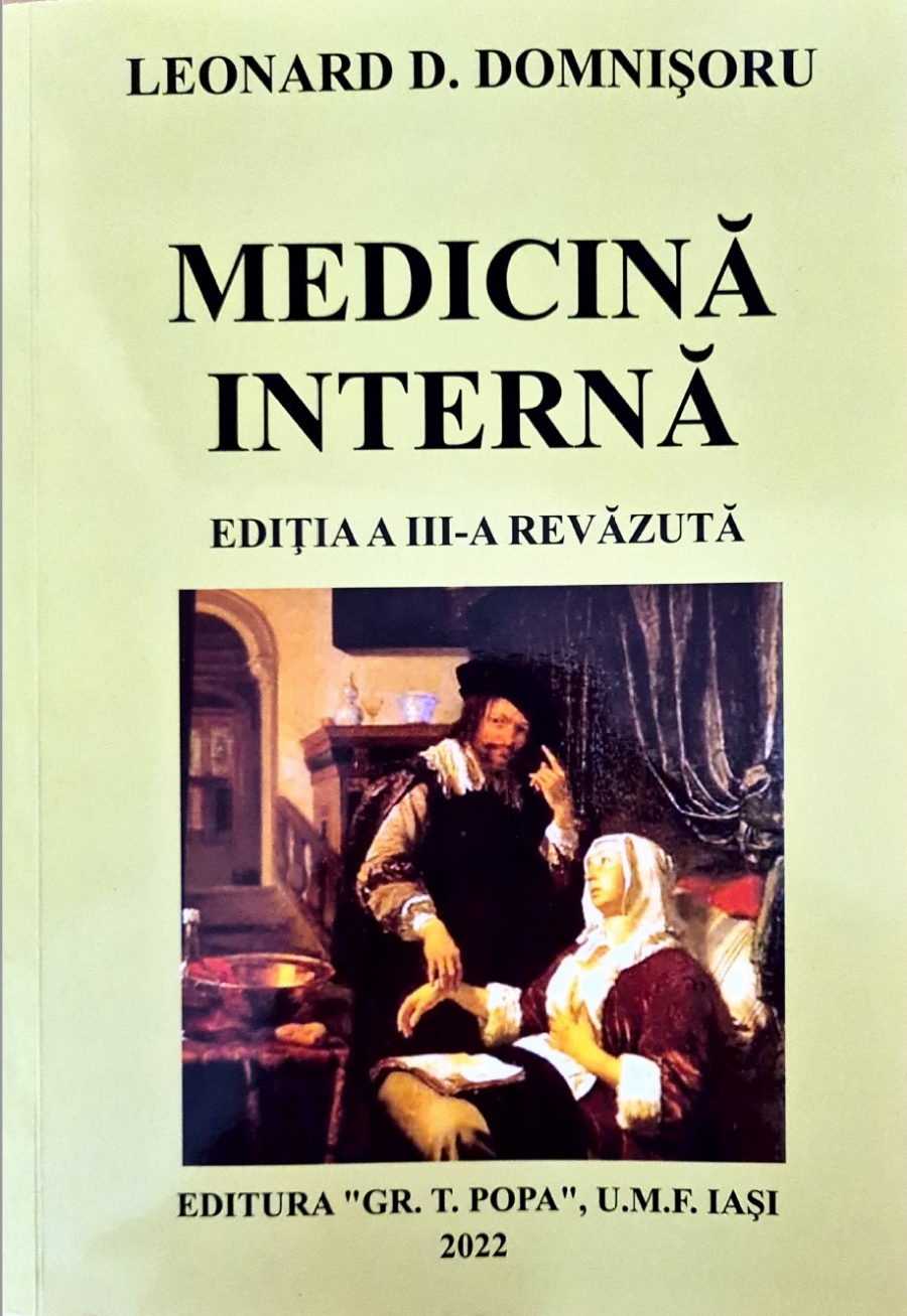 O nouă ediție a lucrării „Medicină internă”, de dr. Leonard D. Domnișoru