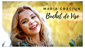 MARIA CRĂCIUN şi-a lansat videoclipul ”Buchet de vise”