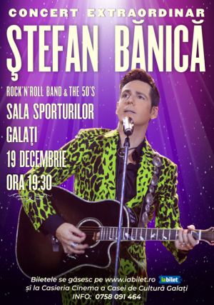 Ștefan Bănică Jr. cântă la Galați