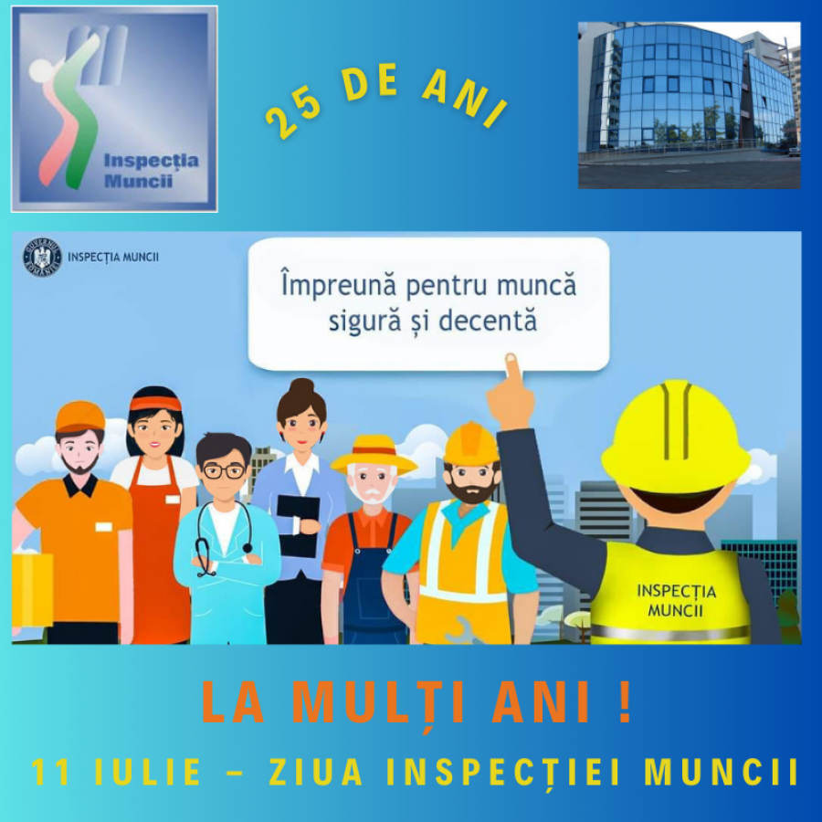 11 iulie, Ziua Inspecției Muncii