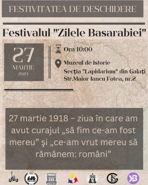 La Galaţi începe Festivalul „Zilele Basarabiei” - o săptămână de sărbătoare a spiritului românesc