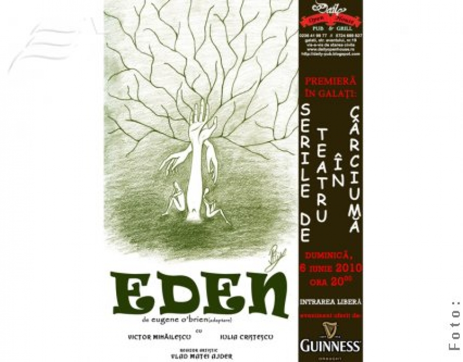 Teatru în cârciumă: „Eden”, de Eugene O’Brien