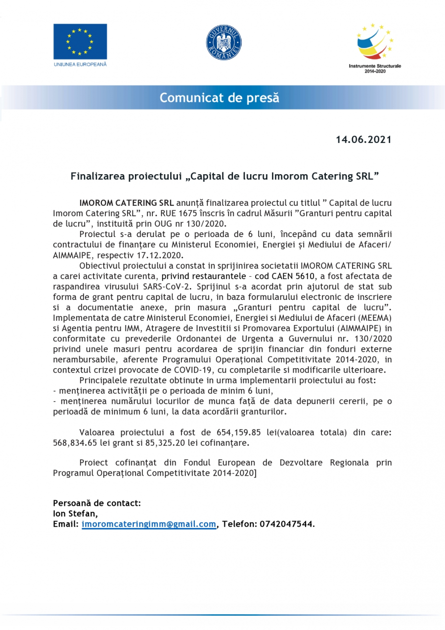 Finalizarea proiectului „Capital de lucru Imorom Catering SRL”