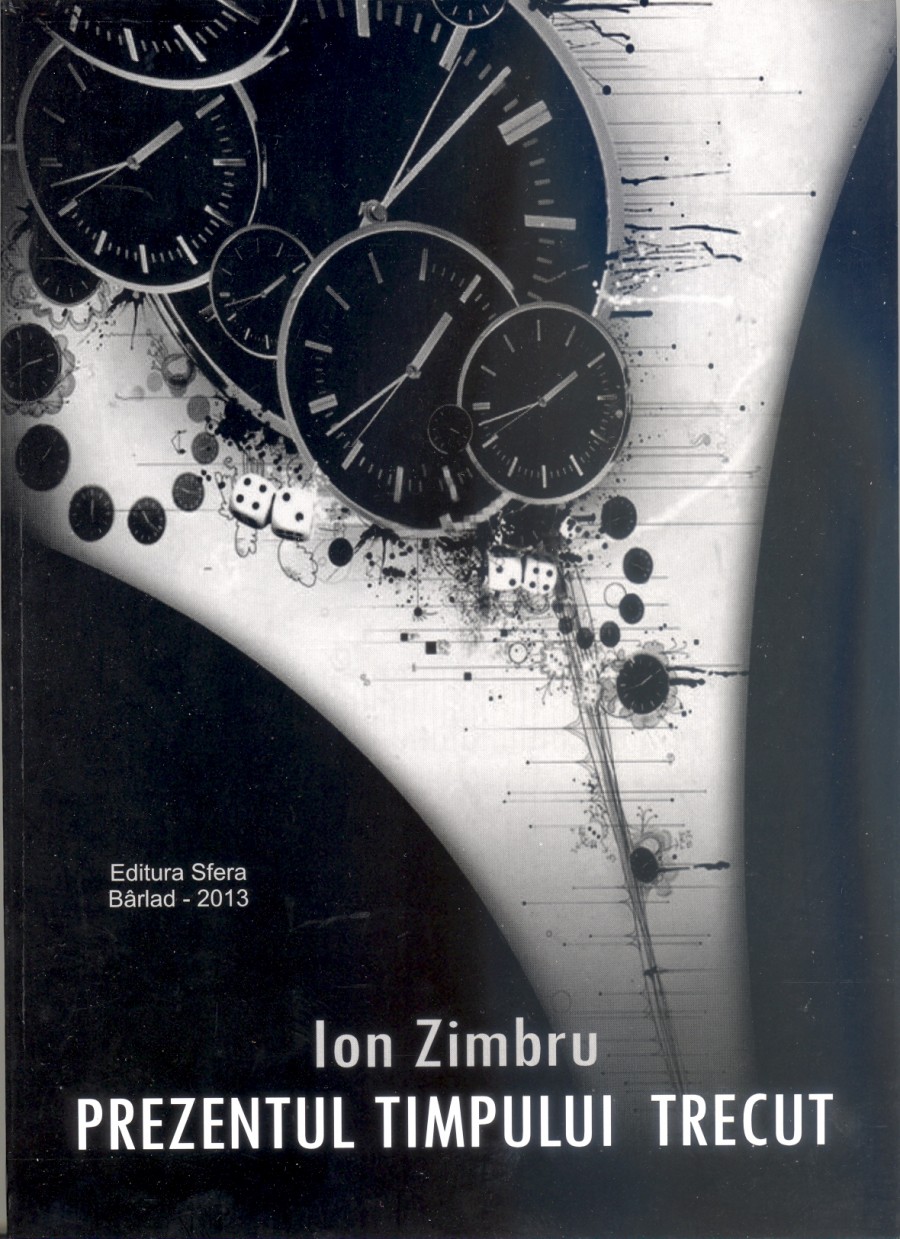 Ion Zimbru şi-a făcut timp... / Prozoversuri care dor frumos