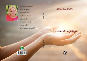 „Așezăminte sufletești” - unde realul rece capătă consistenţă afectivă