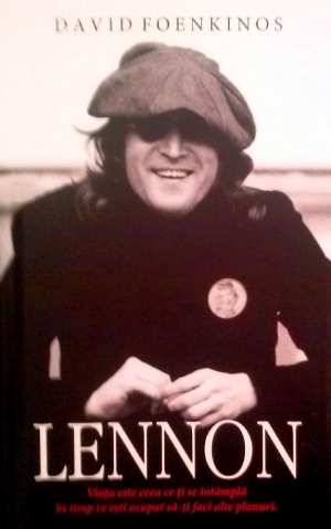 „Lennon” despre Lennon (şi foarte interzis minorilor!). În traducerea lui Vasile Savin, un pseudo-jurnal cu explozie întârziată