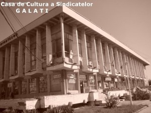 Casa de Cultură a Sindicatelor: 44 de ani de activitate, zece milioane de beneficiari