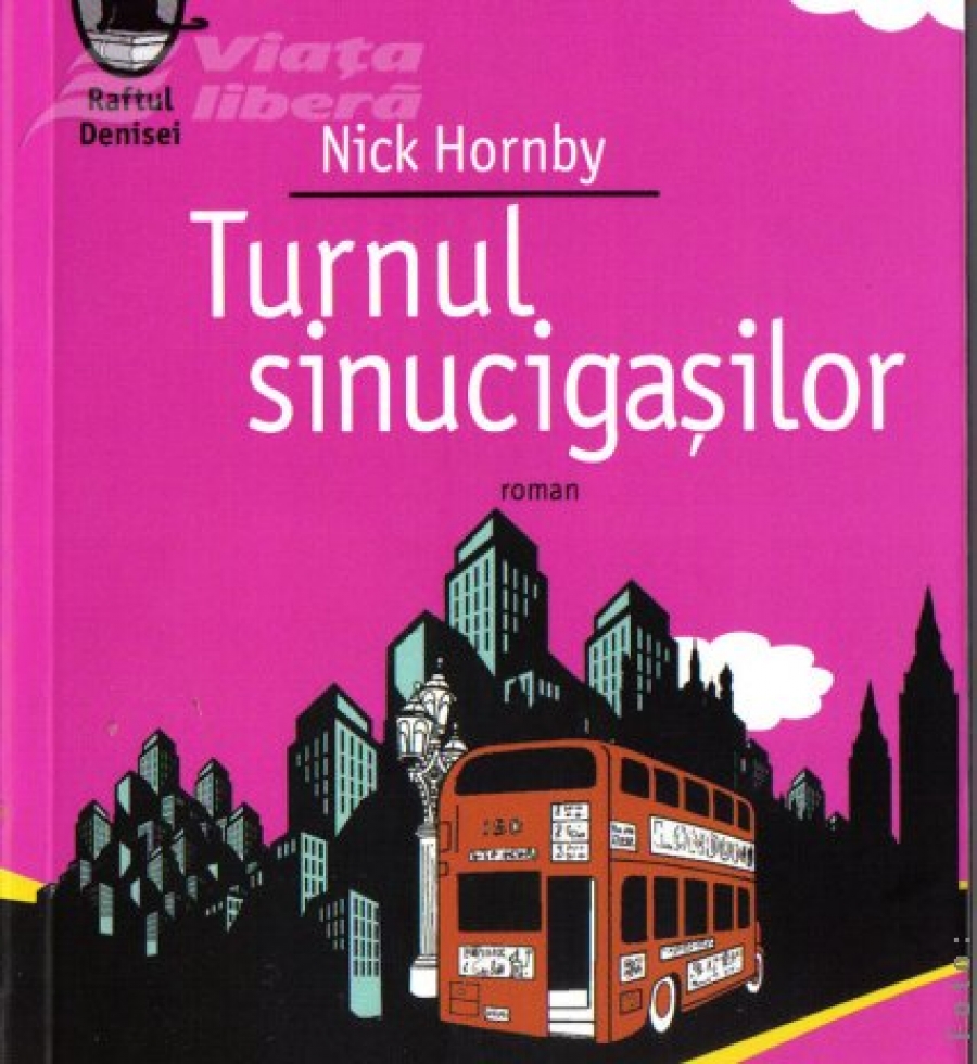 „Turnul sinucigaşilor”, de Nick Hornby