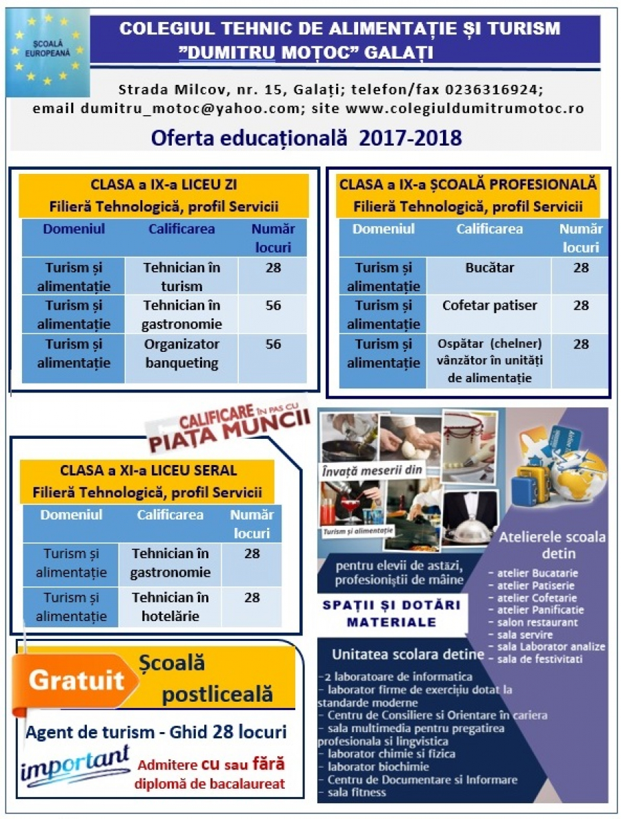 OFERTA EDUCAȚIONALĂ 2017-2018 a Colegiului Tehnic de Alimenetație și Turism ”Dumitru Moțoc” din Galați