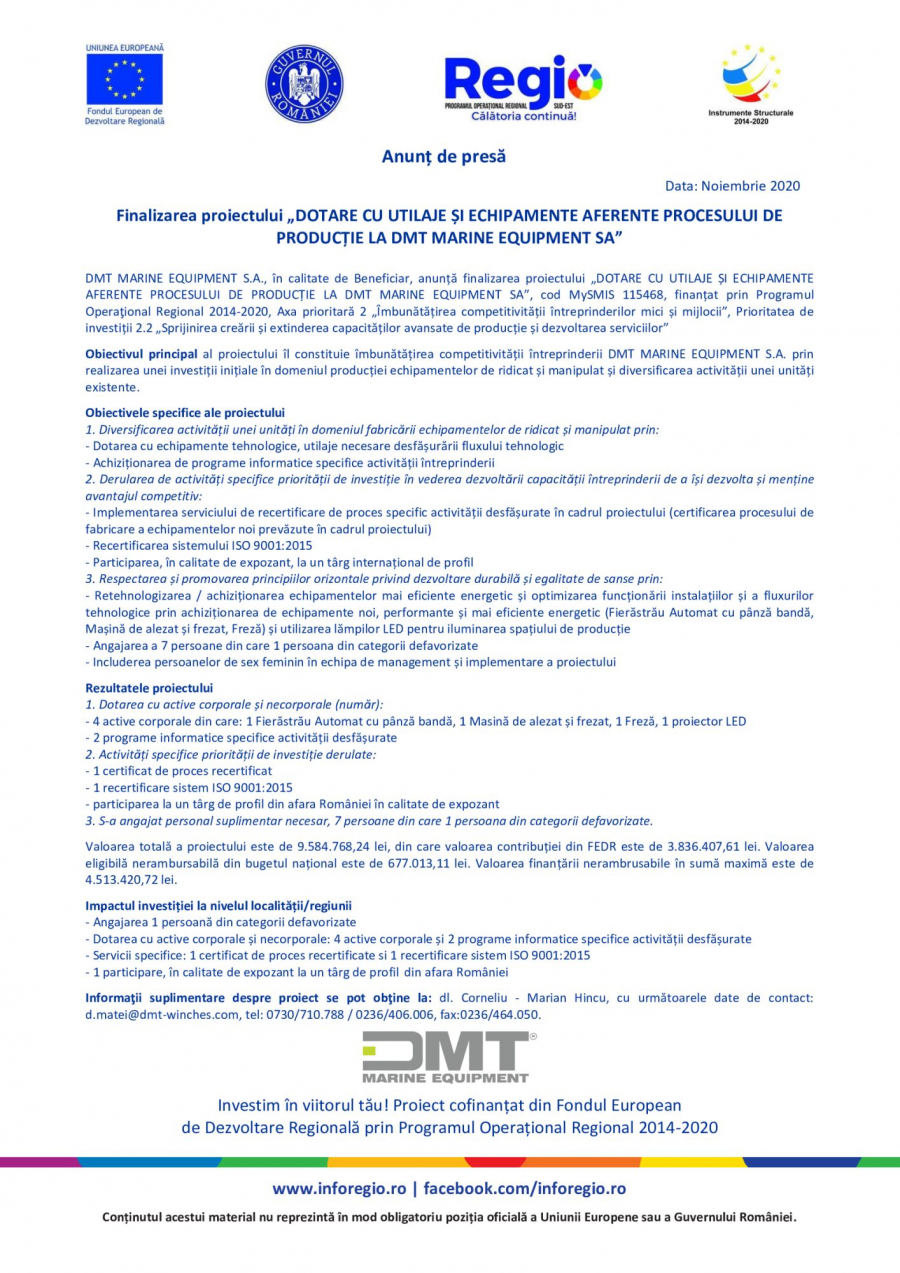 Finalizarea proiectului „DOTARE CU UTILAJE ȘI ECHIPAMENTE AFERENTE PROCESULUI DE PRODUCȚIE LA DMT MARINE EQUIPMENT SA”