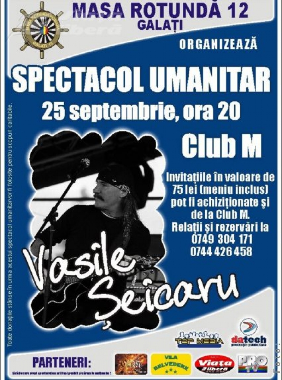 Concert umanitar Şeicaru la Galaţi