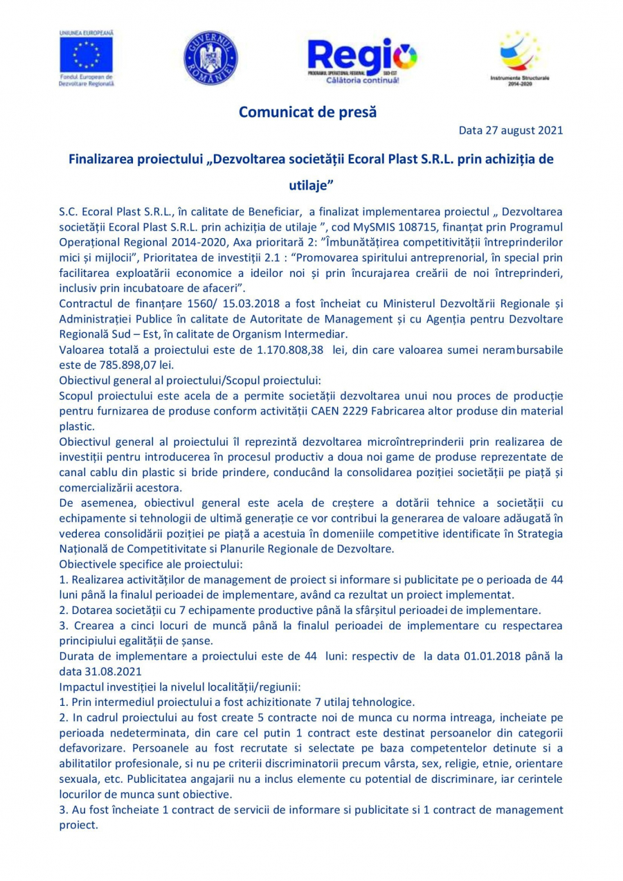 Finalizarea proiectului „Dezvoltarea societății Ecoral Plast S.R.L. prin achiziția de utilaje”