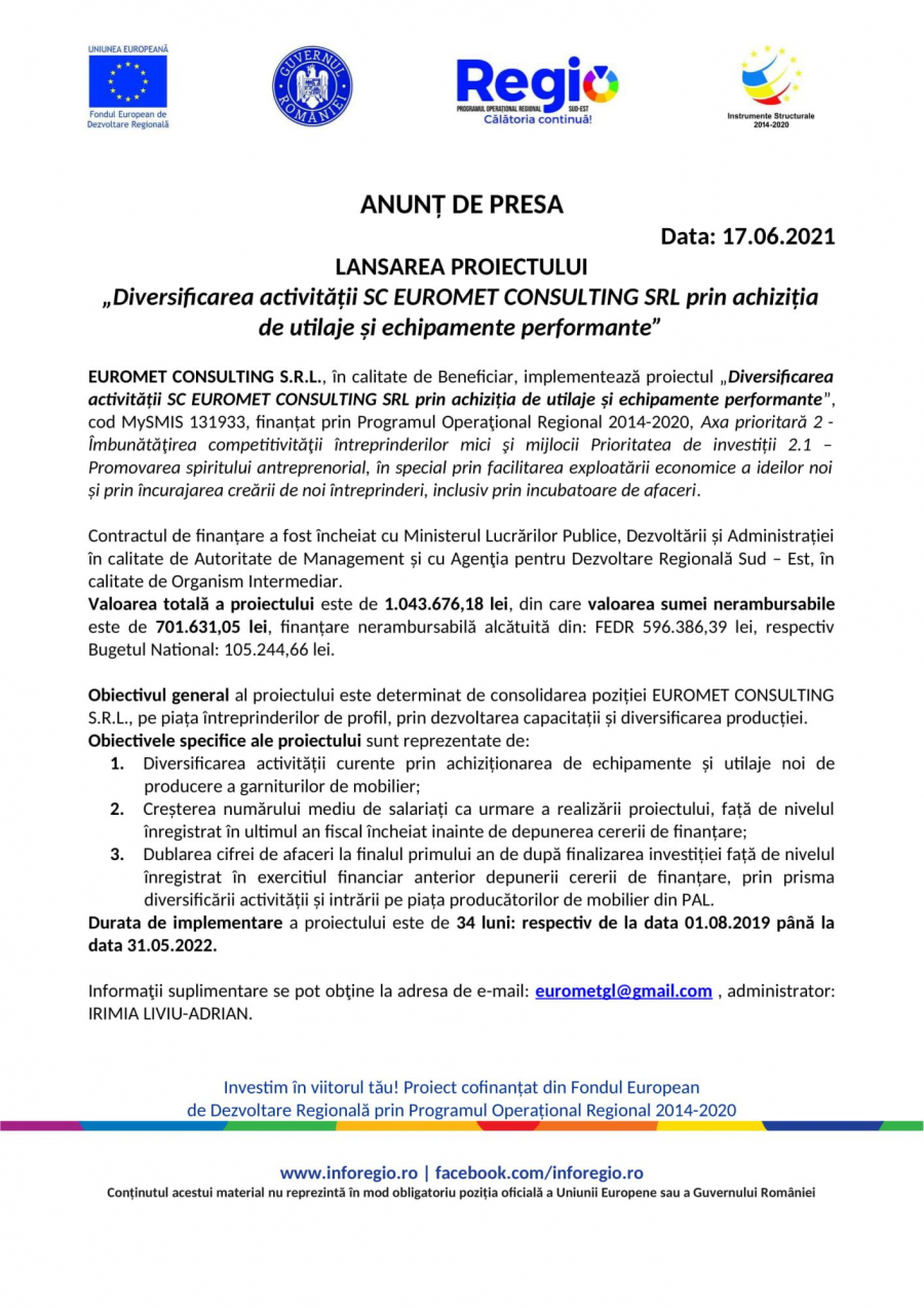 LANSAREA PROIECTULUI „Diversificarea activității SC EUROMET CONSULTING SRL prin achiziția de utilaje și echipamente performante”