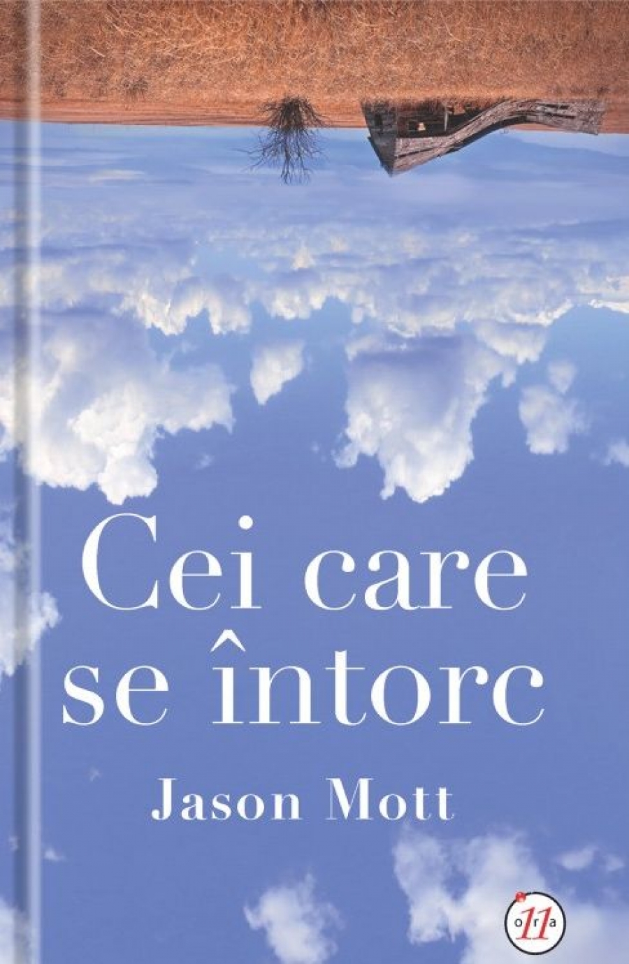 ARTA TRADUCERII: ”Cei care se întorc”. Încă o carte la Univers, ”marca” Petru Iamandi