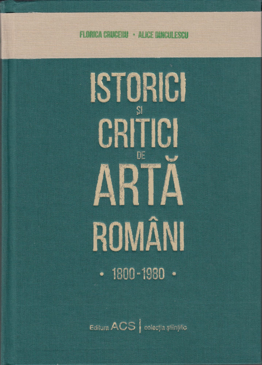 Personalități gălățene în dicționarul „Istorici și critici de artă români, 1800-1980”