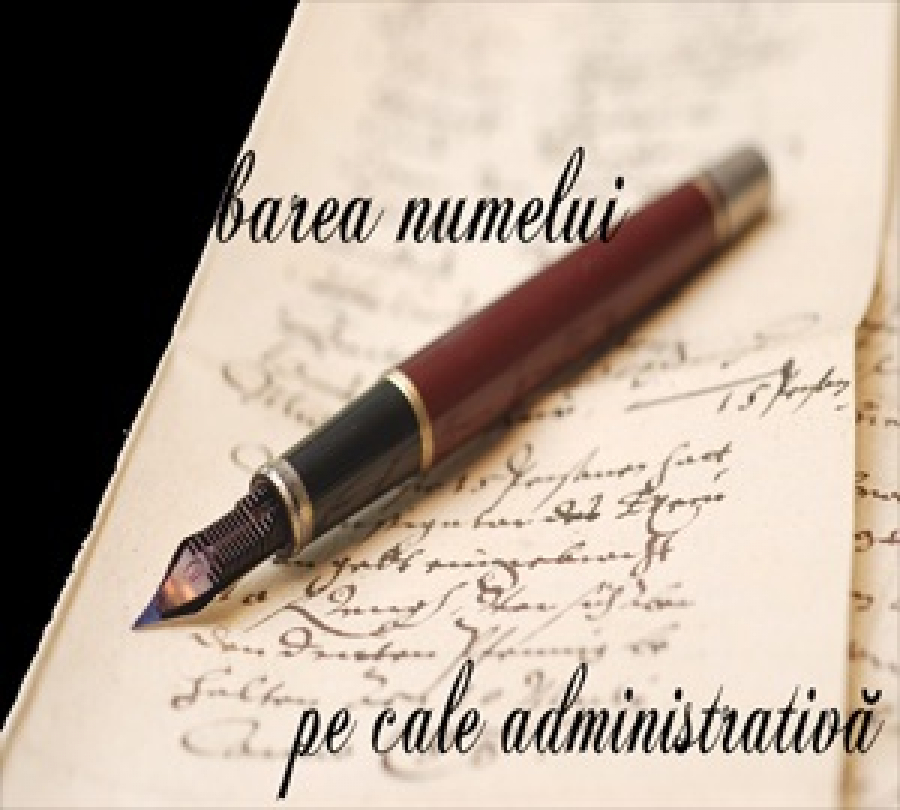 BREVIAR JURIDIC | Procedura schimbării numelui pe cale administrativă (I)