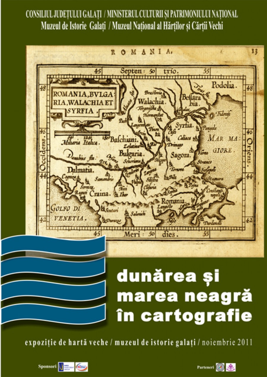 Expoziţie la Muzeul de Istorie: Dunărea şi Marea Neagră în cartografie