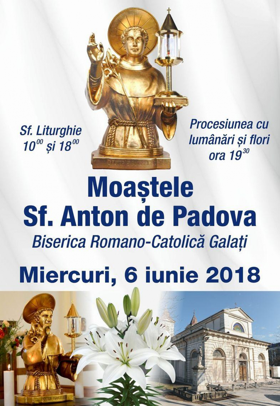 Moaştele Sfântului Anton de Padova, la Galaţi
