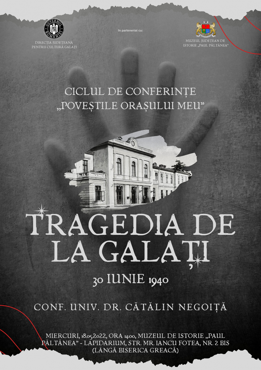 Poveștile orașului meu: “Tragedia de la Galați - 30 iunie 1940”