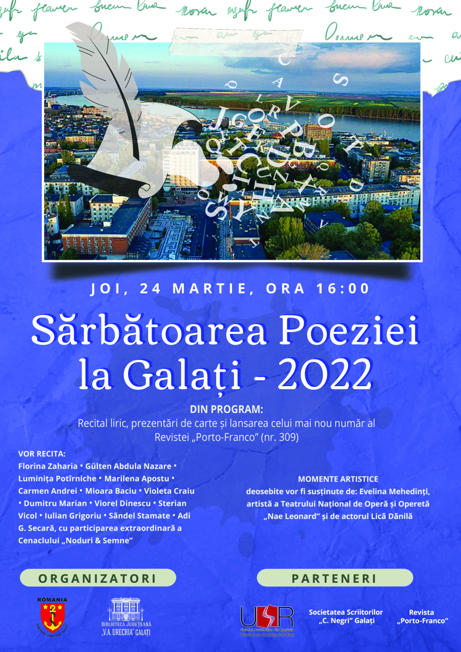 Sărbătoarea Poeziei la Galaţi - 2022, eveniment la Biblioteca „V.A. Urechia”