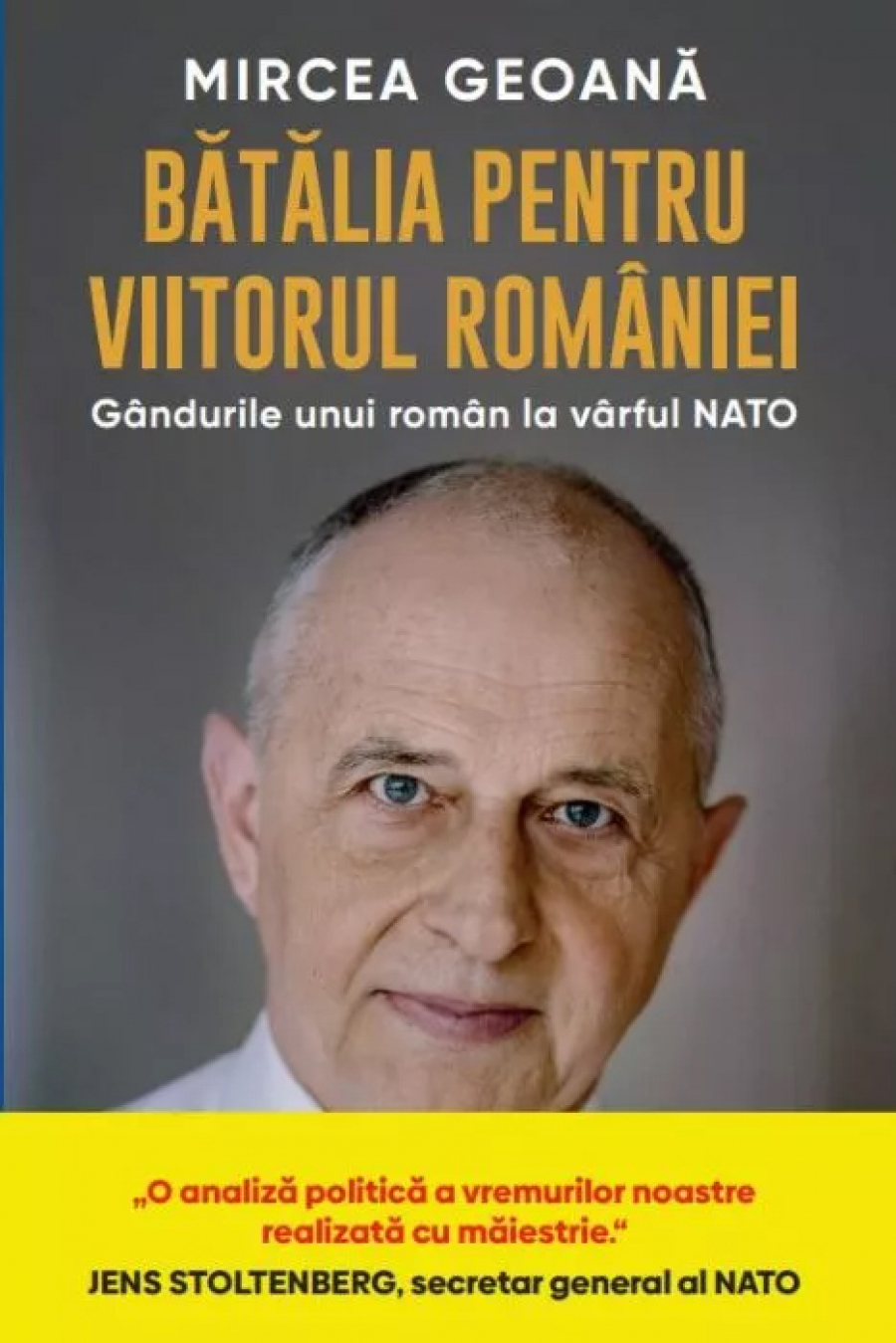 Mircea Geoană îşi lansează cartea, vineri, la Galaţi