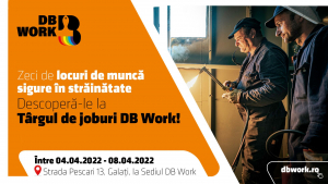 Între 4-8 aprilie are loc Târgul de joburi în străinătate DB Work din Galați