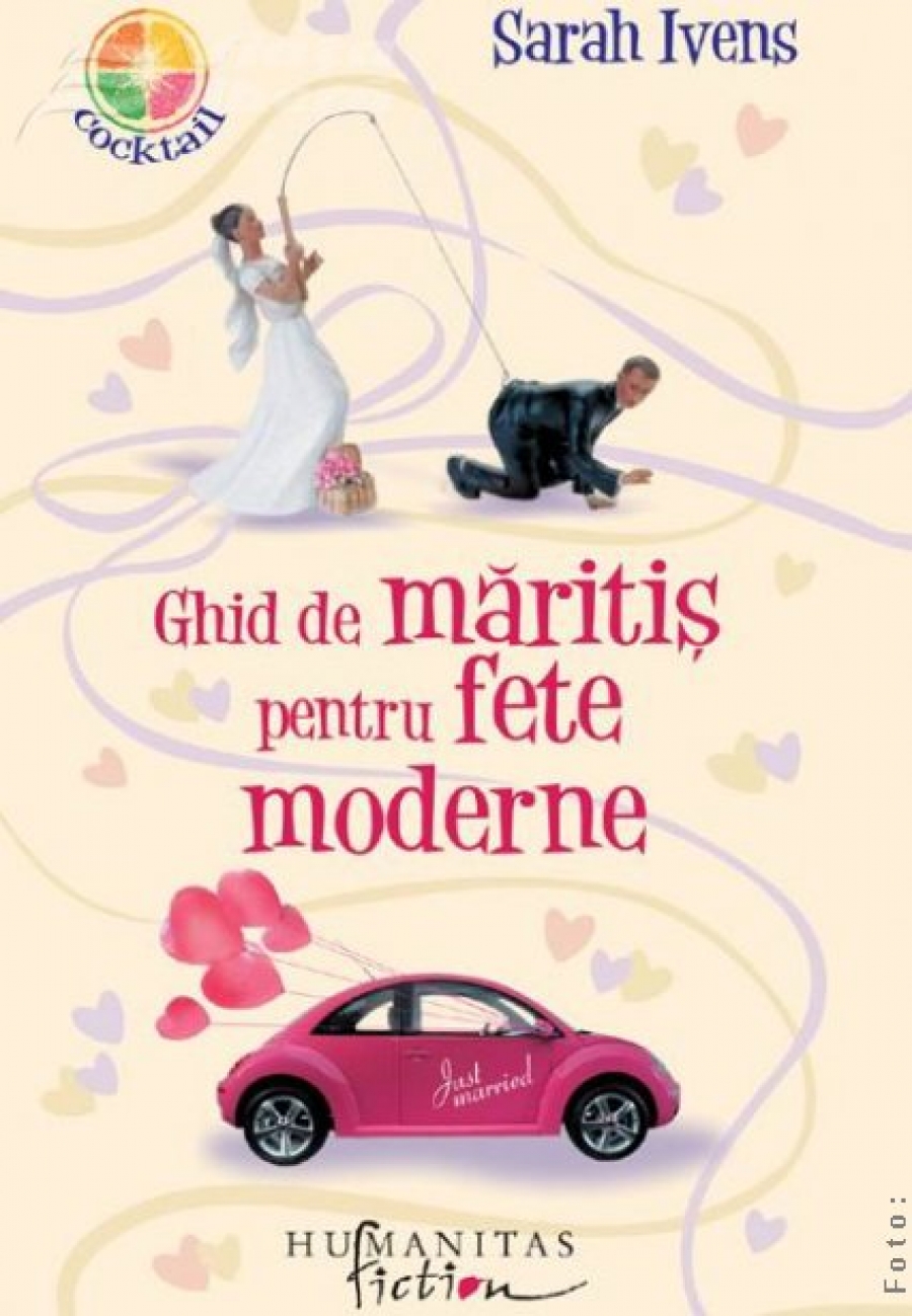„Ghid de măritiş pentru fete moderne”