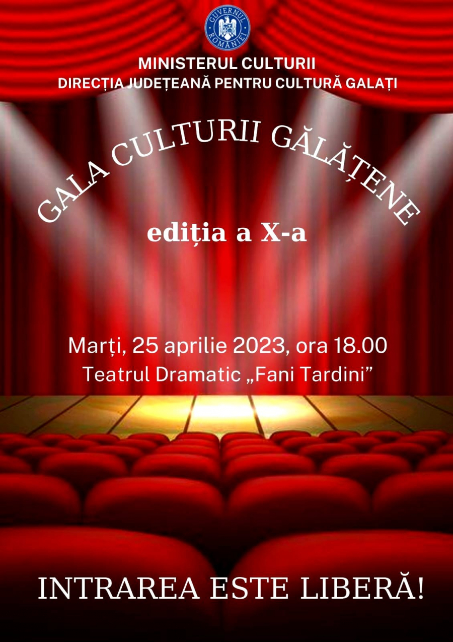 Gala Culturii Gălăţene - ediţia a X-a