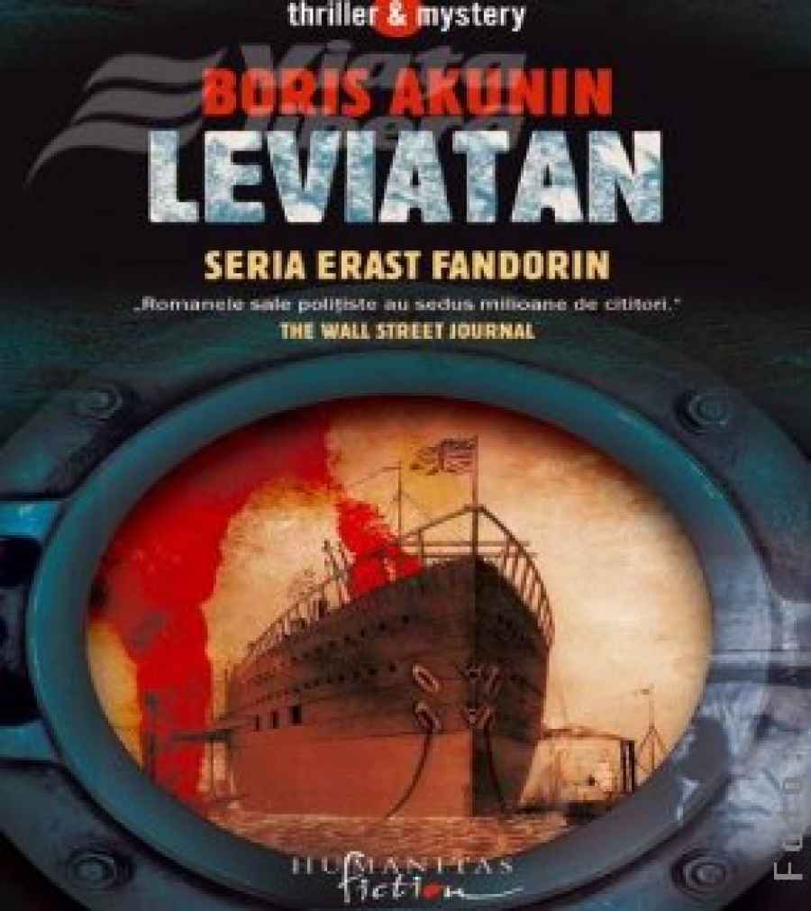 „Leviatan” - un roman poliţist ca o croazieră de lux, împreună cu „Viaţa liberă”