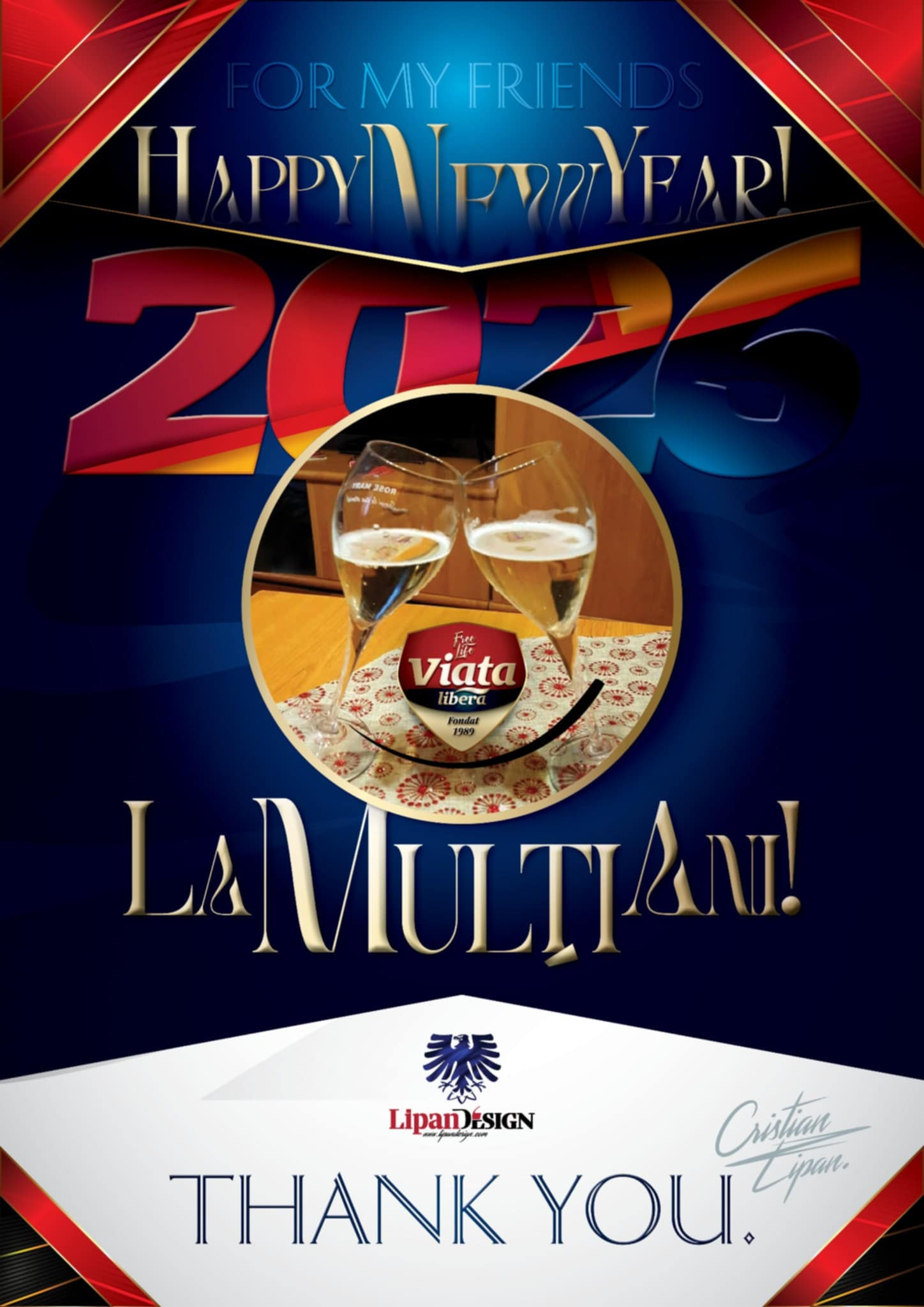 La mulţi ani tuturor cititorilor de „Viaţa liberă”!