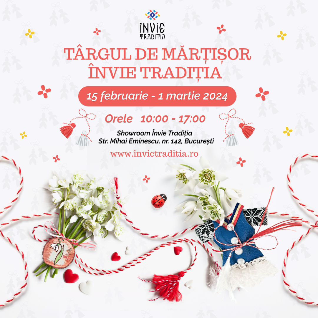 Arta populară este vedeta Târgului de Mărțișor. Învie Tradiția