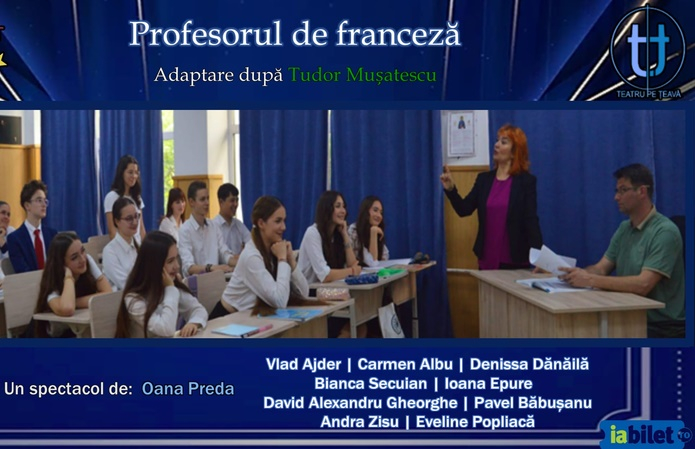 „Profesorul de franceză”, adaptare gălăţeană după Mușatescu
