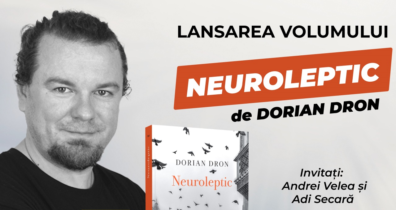 Dorian Dron îşi lansează ultimul roman la Galaţi