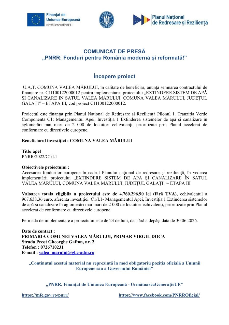 COMUNICAT DE PRESĂ „PNRR: Fonduri pentru România modernă și reformată!”   Începere proiect   U.A.T. COMUNA VALEA MĂRULUI