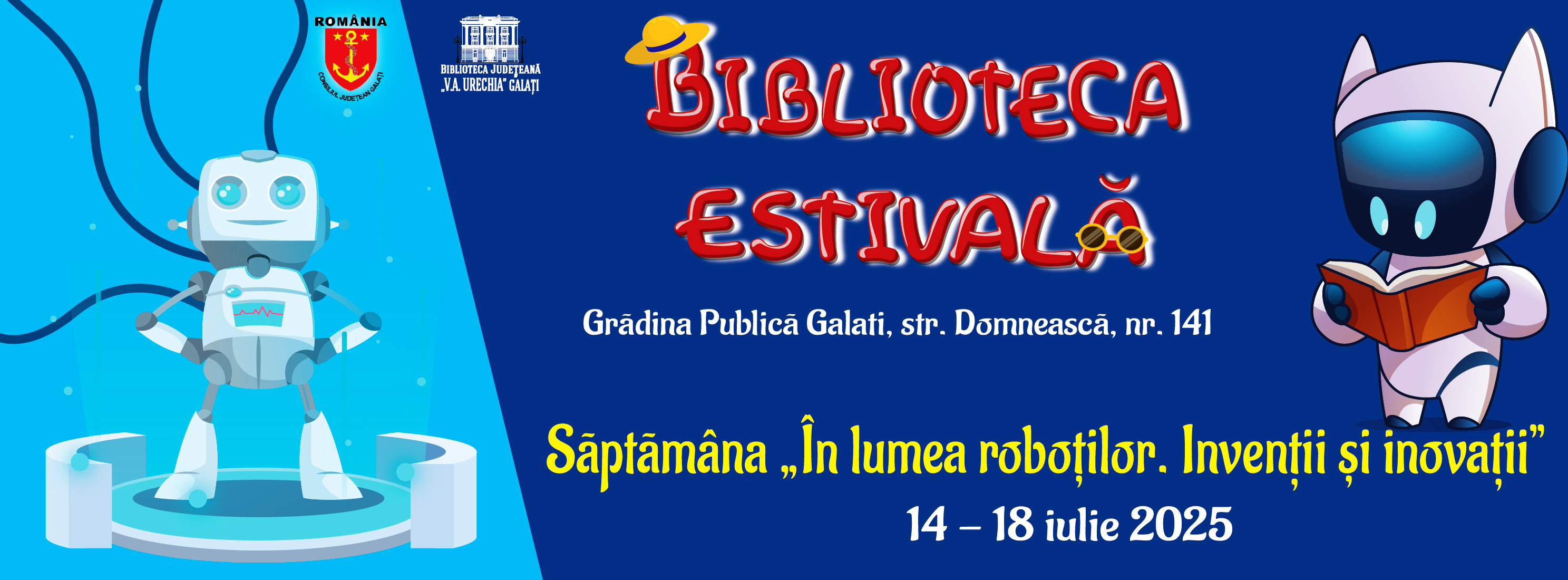 O săptămână în lumea roboţilor, la Biblioteca Estivală din Grădina Publică