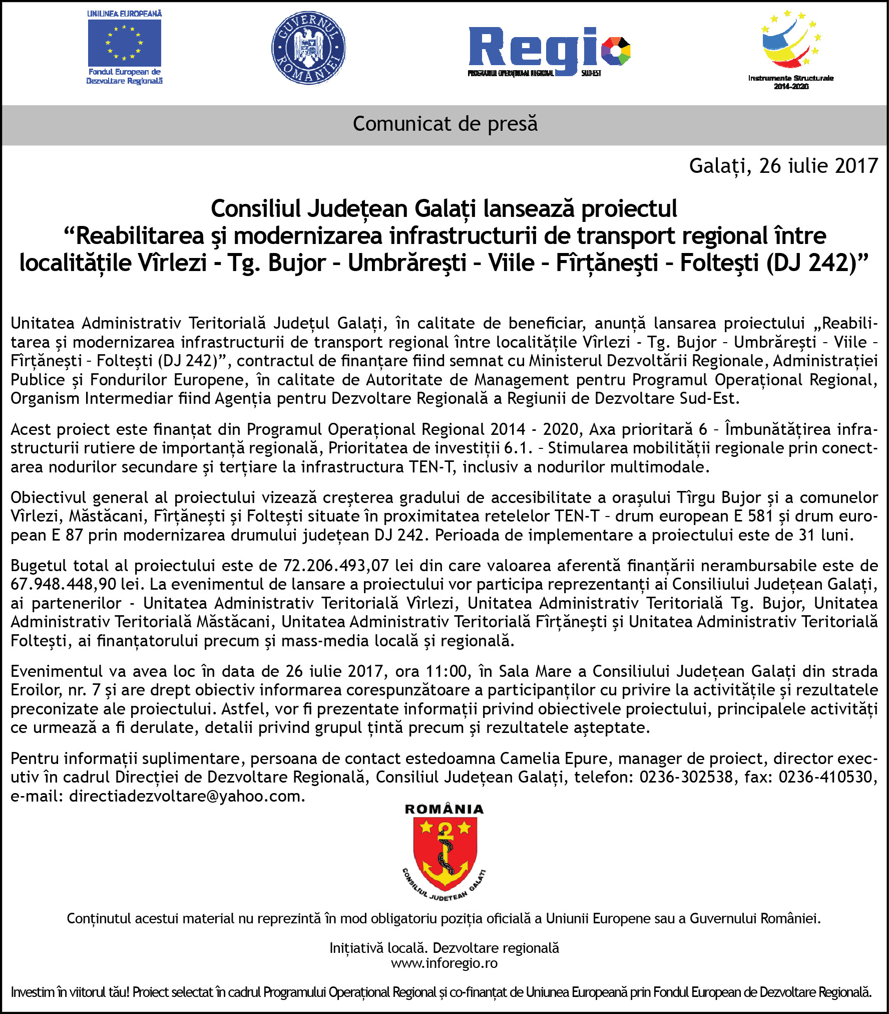 Consiliul Judeţean Galaţi lansează proiectul “Reabilitarea şi modernizarea infrastructurii de transport regional între localitățile Vîrlezi - Tg. Bujor – Umbrărești – Viile – Fîrțănești – Foltești (DJ 242)”