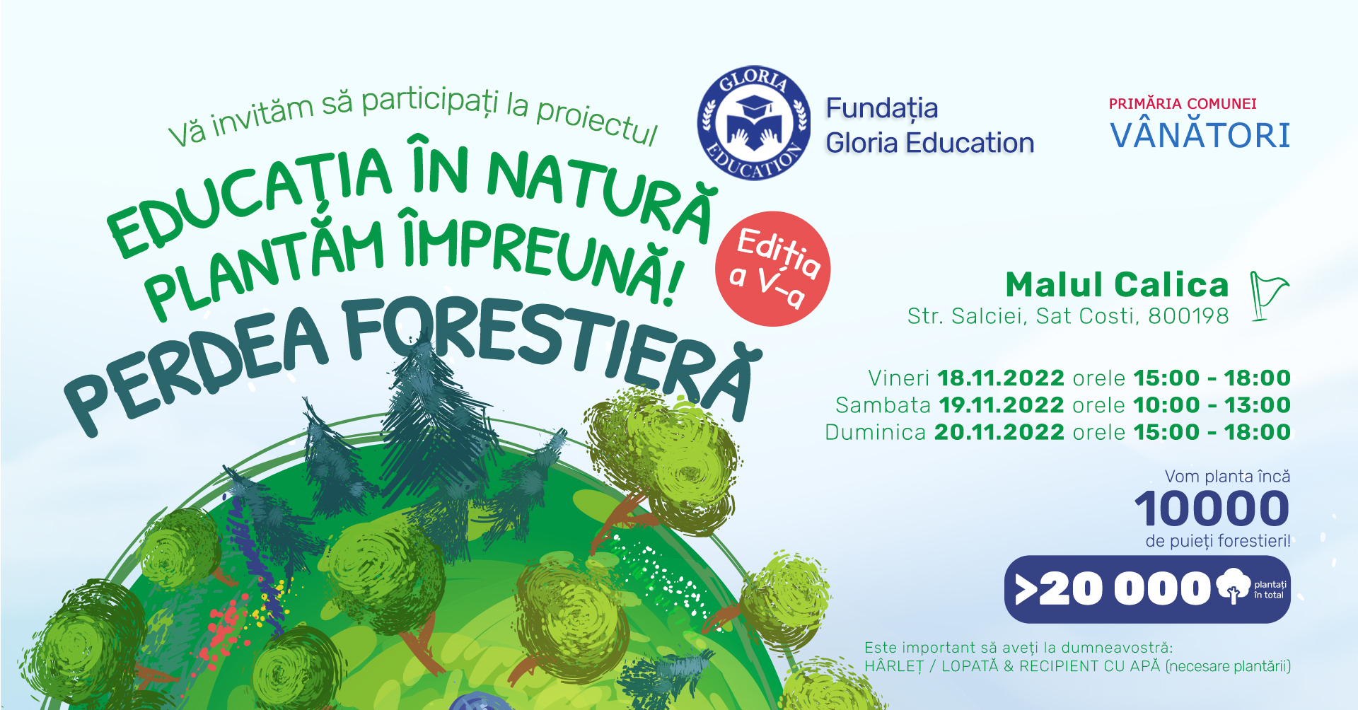 Gălățenii, invitați la plantări la Vânători